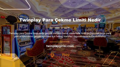 Twinplay Para Yatırma Limiti